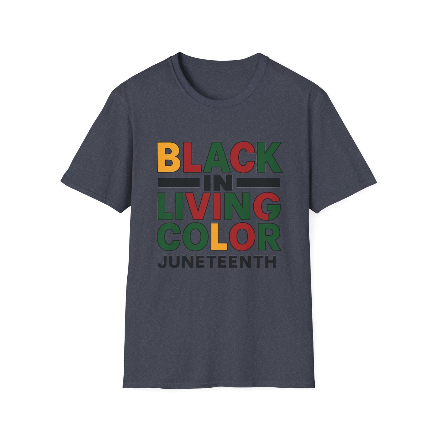 Juneteenth Black in Living Color T-Shirt - Unisex Softstyle Tee