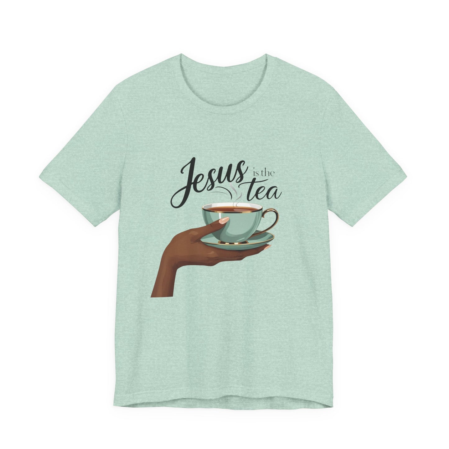 Jesus is the Tea Unisex Short Sleeve Tee, Casual Christian Shirt, Gift for Tea Lovers, Faith-Based Apparel, Inspirational T-Shirt