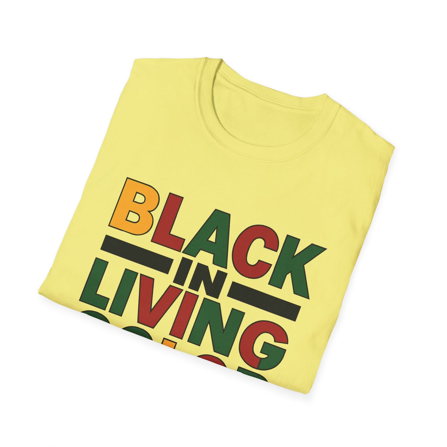 Juneteenth Black in Living Color T-Shirt - Unisex Softstyle Tee
