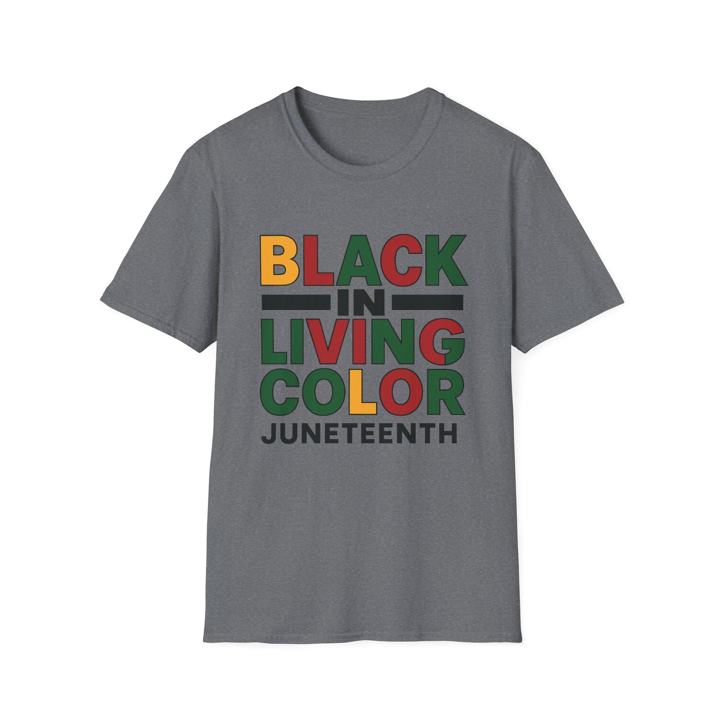 Juneteenth Black in Living Color T-Shirt - Unisex Softstyle Tee