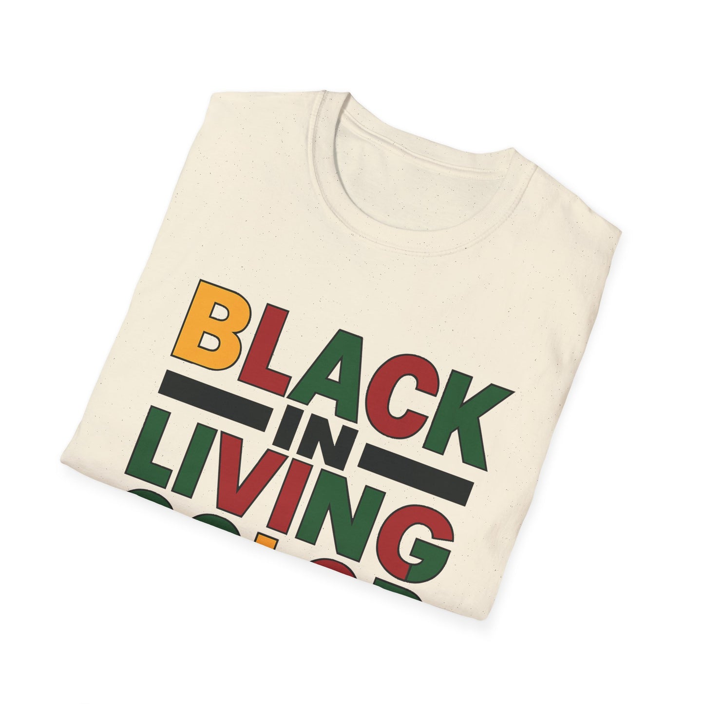 Juneteenth Black in Living Color T-Shirt - Unisex Softstyle Tee
