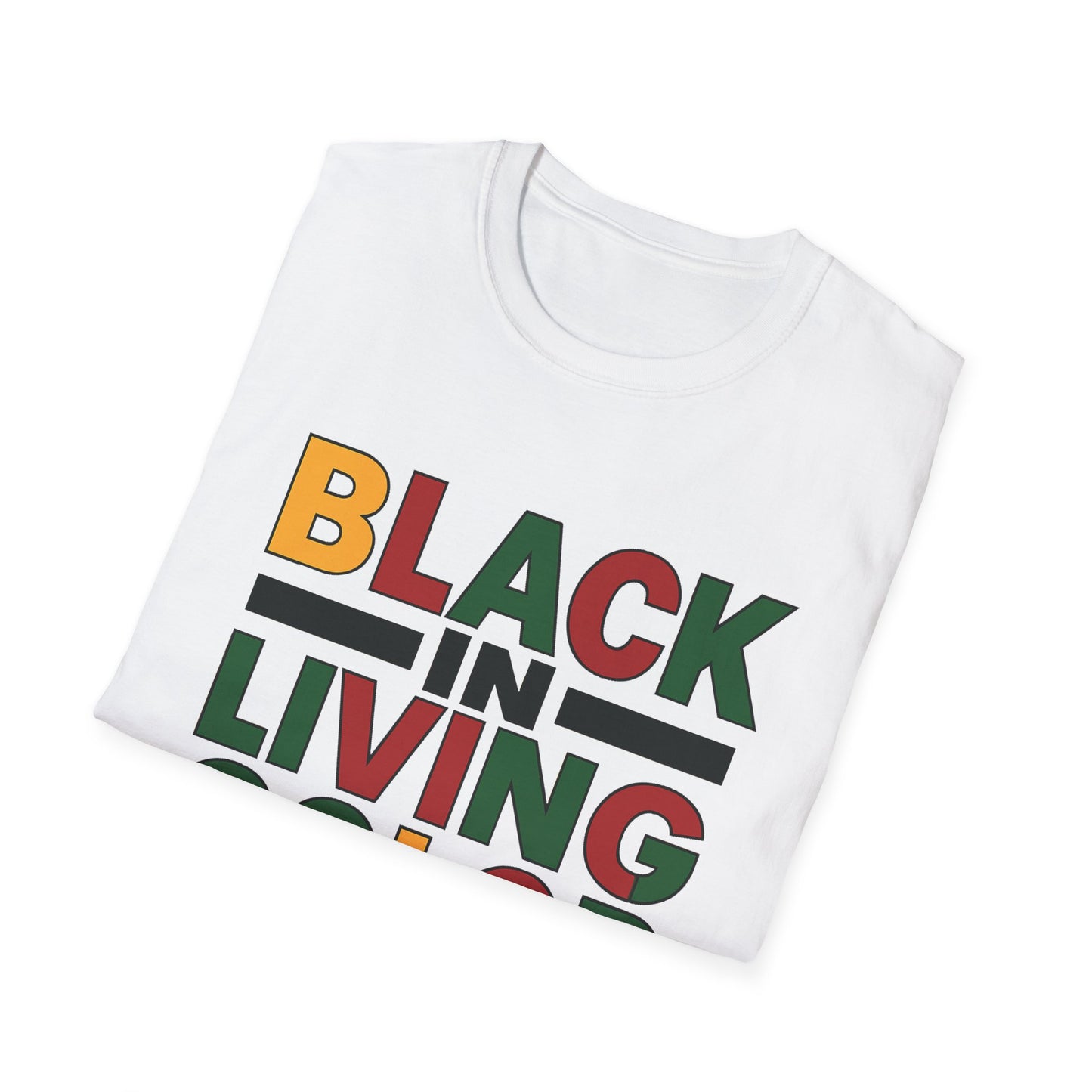 Juneteenth Black in Living Color T-Shirt - Unisex Softstyle Tee