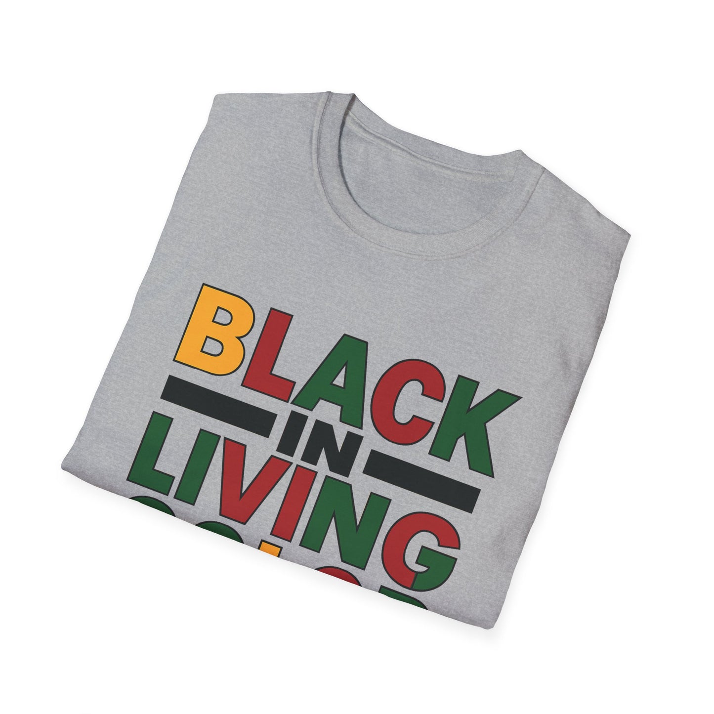 Juneteenth Black in Living Color T-Shirt - Unisex Softstyle Tee