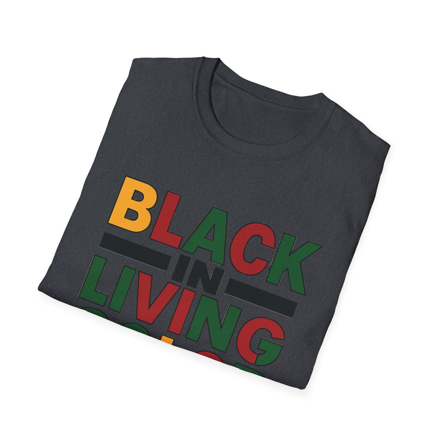 Juneteenth Black in Living Color T-Shirt - Unisex Softstyle Tee