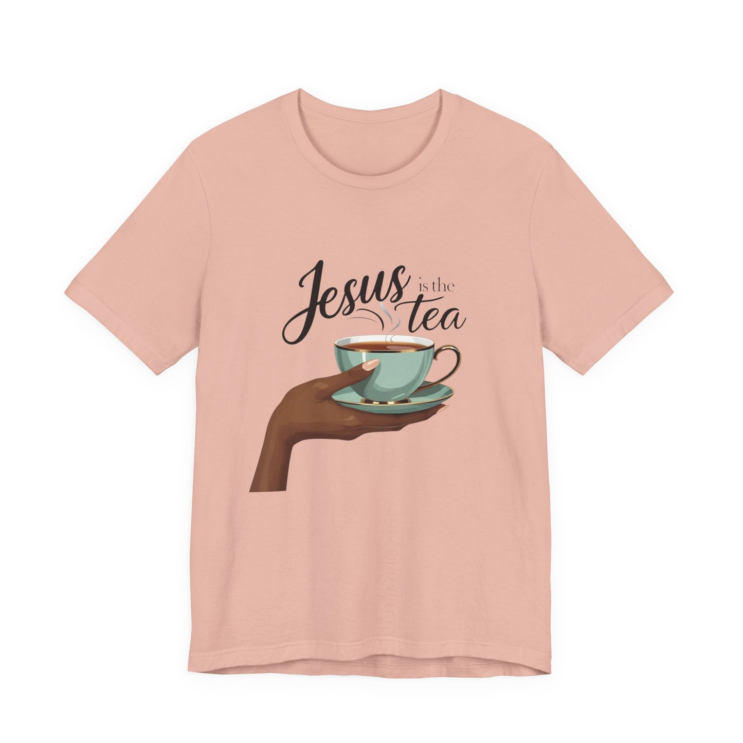 Jesus is the Tea Unisex Short Sleeve Tee, Casual Christian Shirt, Gift for Tea Lovers, Faith-Based Apparel, Inspirational T-Shirt