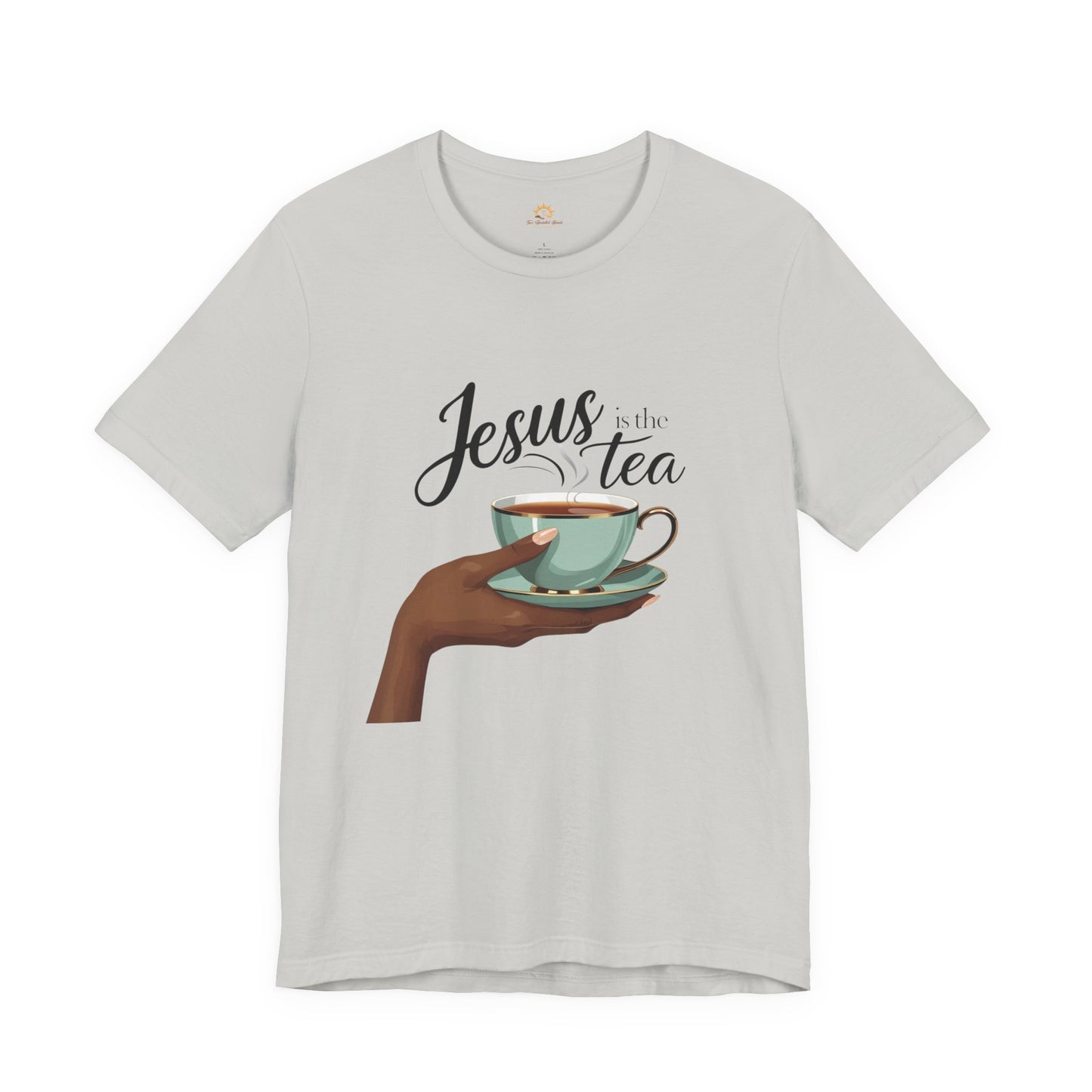 Jesus is the Tea Unisex Short Sleeve Tee, Casual Christian Shirt, Gift for Tea Lovers, Faith-Based Apparel, Inspirational T-Shirt