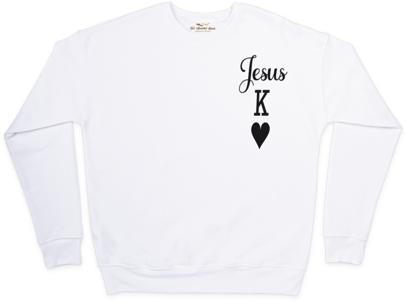 Jesus King of Hearts Sweatshirt - Cozy and Inspirational, Unisex Fit - Two Anointed Hands
