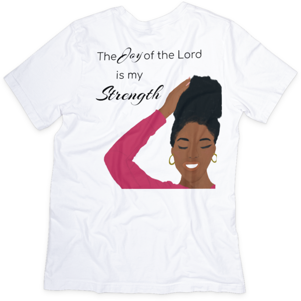 The Joy of the Lord Faith T-shirt - Two Anointed Hands