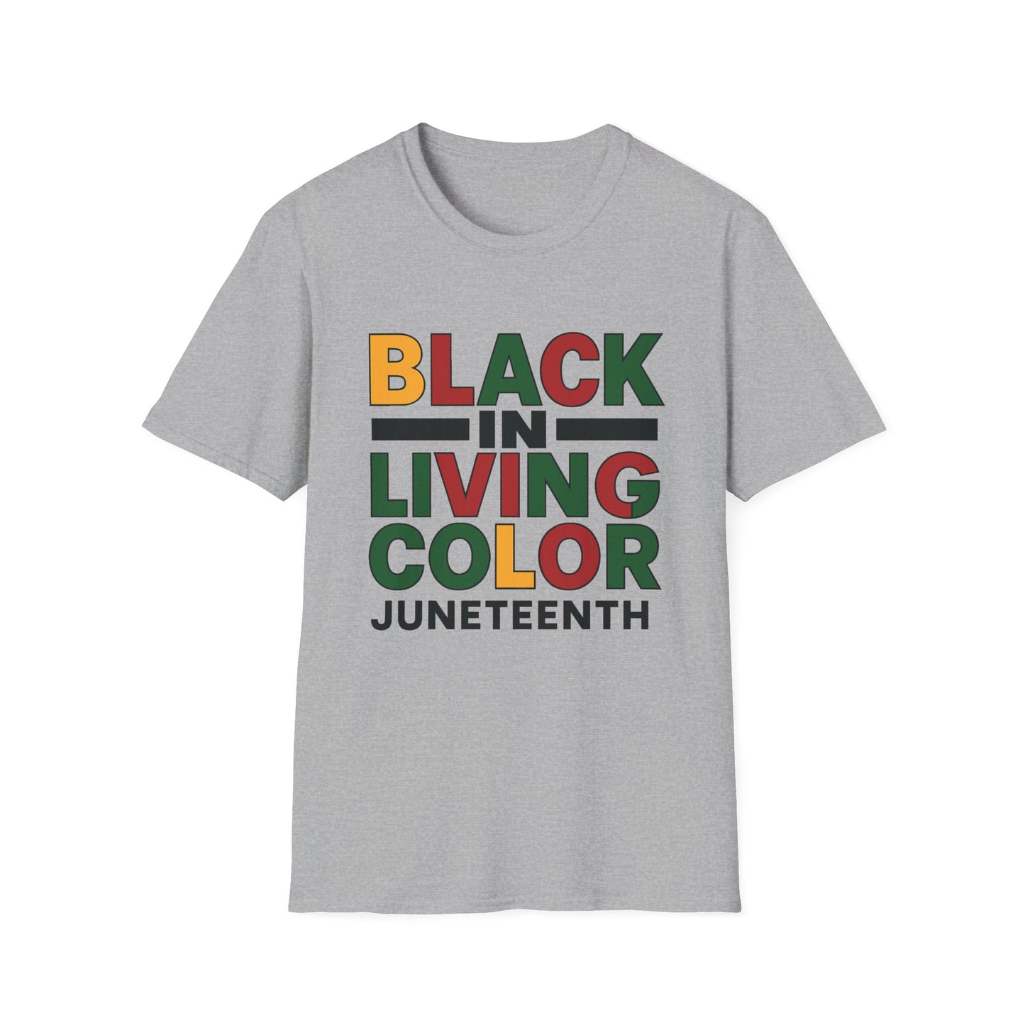 Juneteenth Black in Living Color T-Shirt - Unisex Softstyle Tee