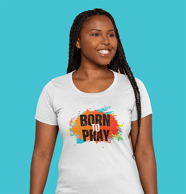 Born to Pray T-shirt - Inspirational Message, Soft Cotton, Unisex Fit - Two Anointed Hands