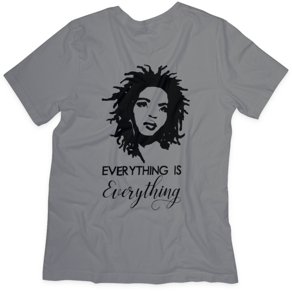 Everything Is Everything T-shirt - Positive Vibes, Soft Cotton, Unisex Fit - Two Anointed Hands