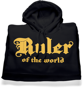 Ruler of the World Hoodie